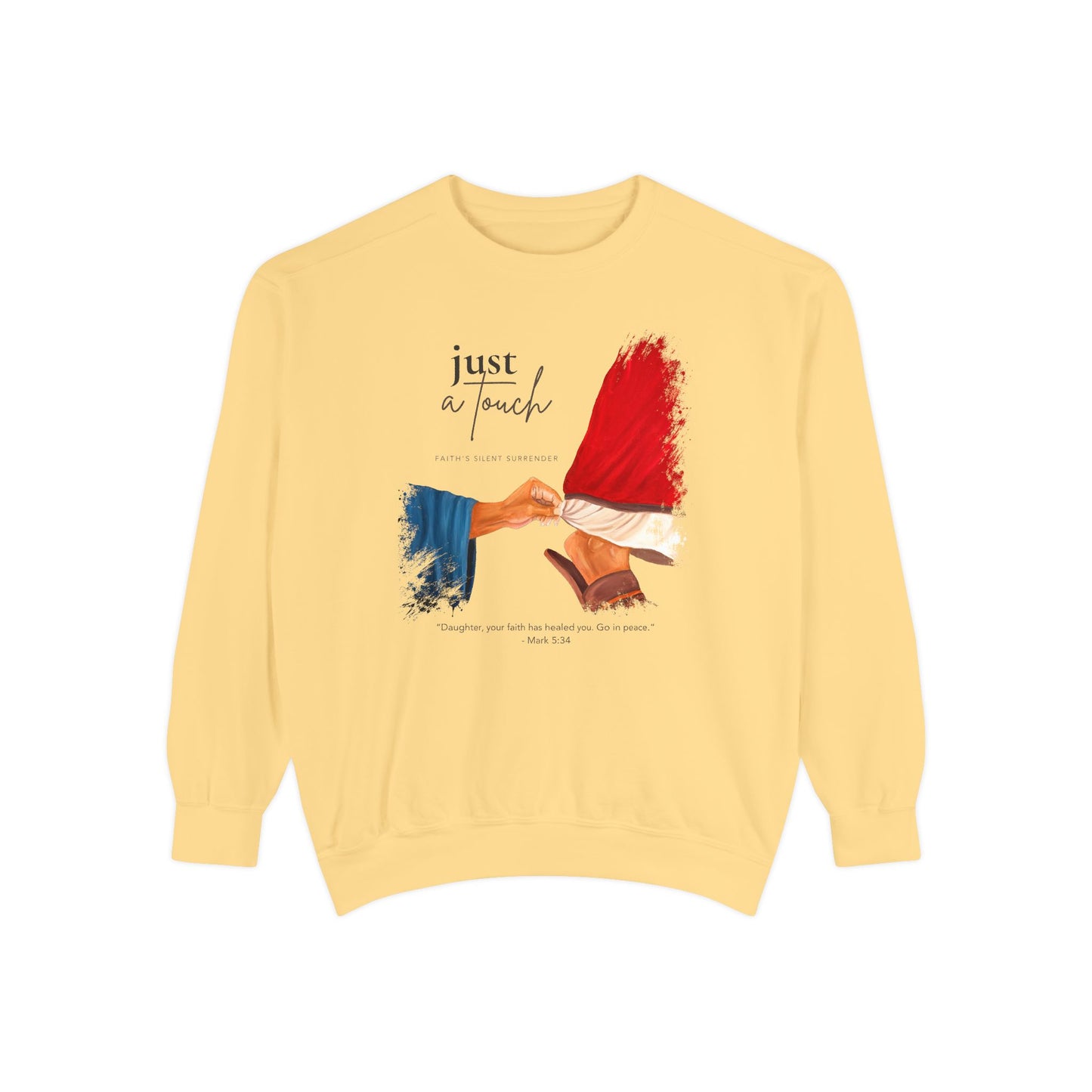 Just a Touch Mark:35 Sweatshirt
