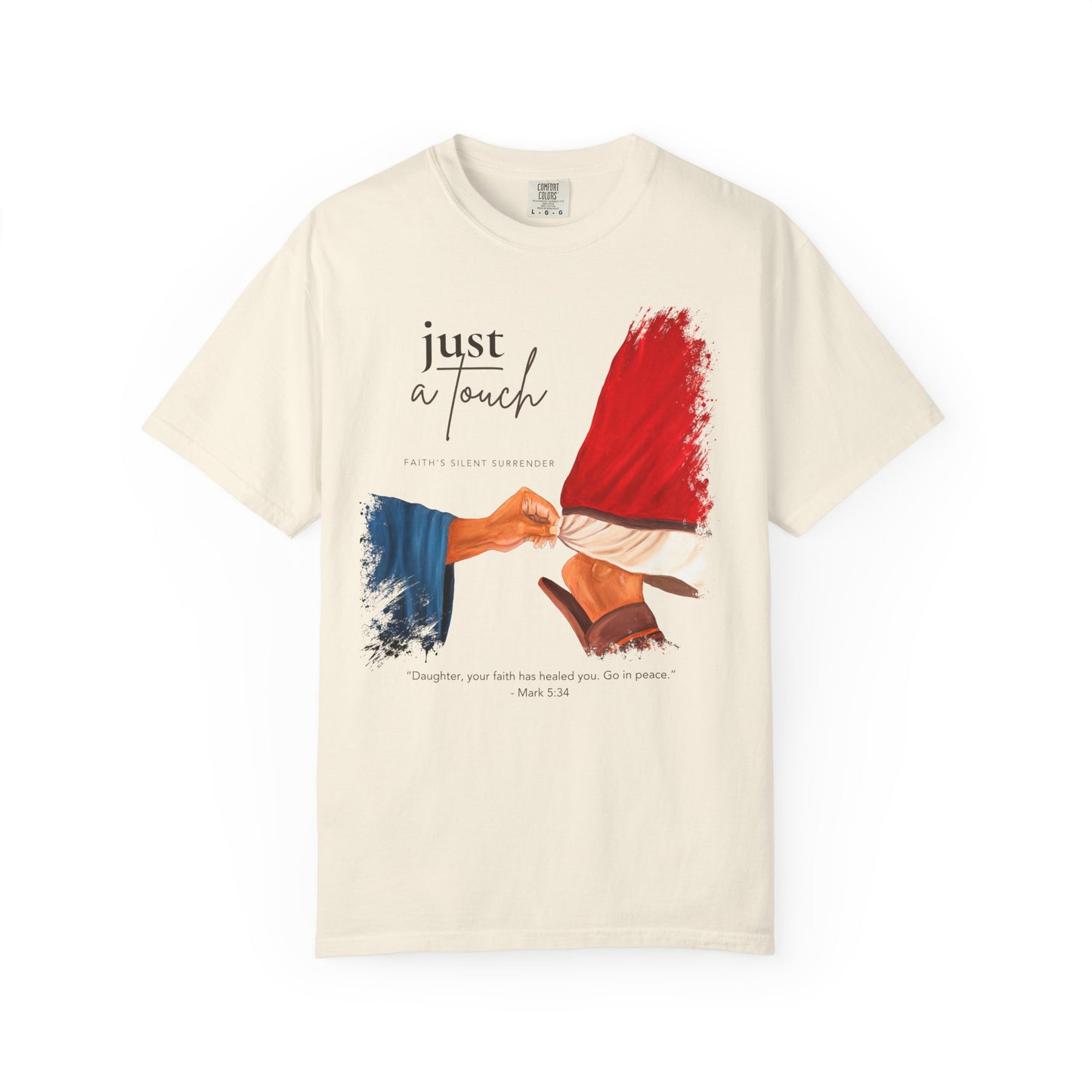 Just a Touch Faith T-shirt | Woman With the issue of Blood