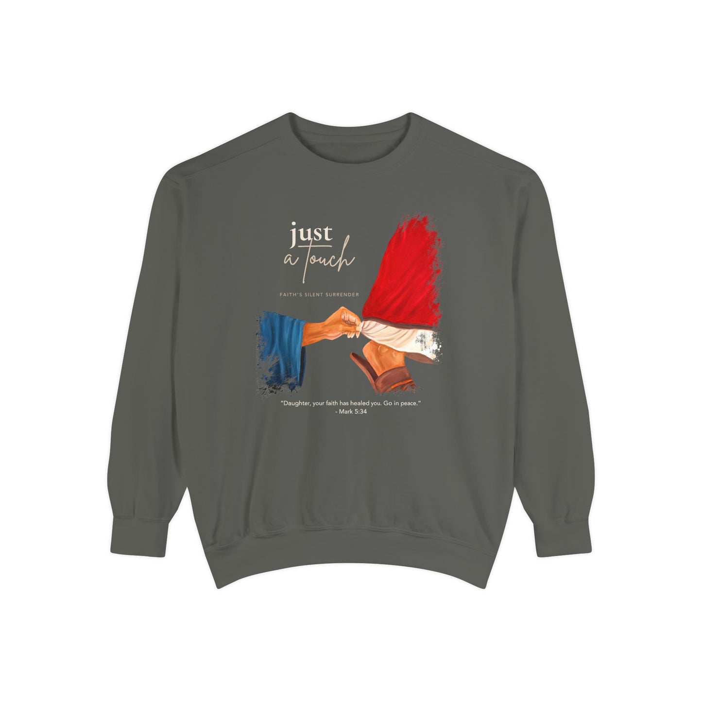 Just a Touch Mark:35 Sweatshirt